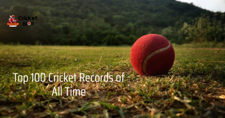 Top 100 Cricket Records of All Time